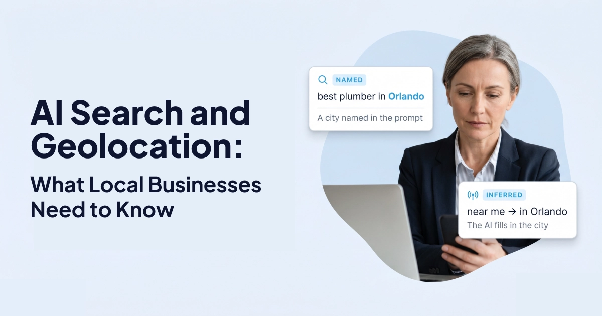 AI Search and Geolocation: What Local Businesses Need to Know